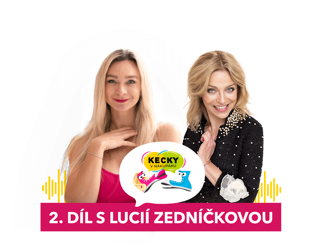 druhý díl podcastu s Lucií Zedníčkovou